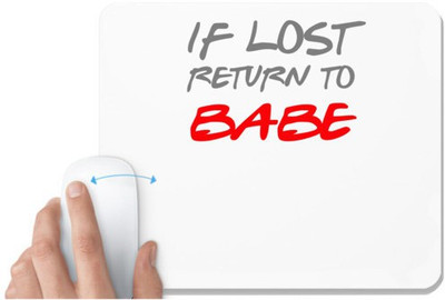 UDNAG White Mousepad 'Couple | If lost return to Babe' for Computer / PC / Laptop [230 x 200 x 5mm] Non Slip Base Mousepad(White)