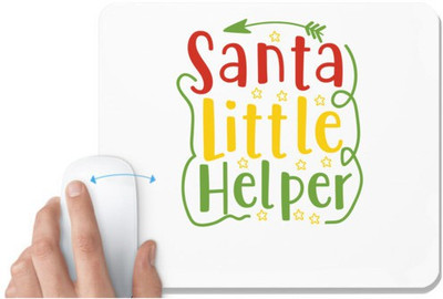 UDNAG White Mousepad 'Christmas Santa | santa's little helperr' for Computer / PC / Laptop [230 x 200 x 5mm] Mousepad(White)