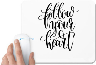 UDNAG White Mousepad 'Follow your Heart' for Computer / PC / Laptop [230 x 200 x 5mm] Non Slip Base Mousepad(White)