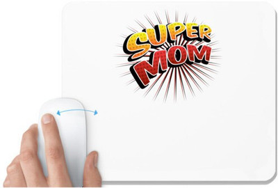 UDNAG White Mousepad 'Mom, red | Super Mom' for Computer / PC / Laptop [230 x 200 x 5mm] Non Slip Base Mousepad(White)