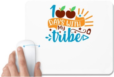 UDNAG White Mousepad 'Tribe | 100 days with my tribe' for Computer / PC / Laptop [230 x 200 x 5mm] Mousepad(White)