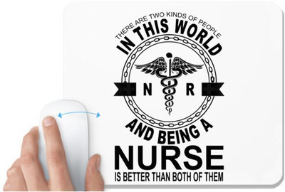 UDNAG White Mousepad 'Nurse | There are two kinds of People' for Computer / PC / Laptop [230 x 200 x 5mm] Non Slip Base Mousepad(White)