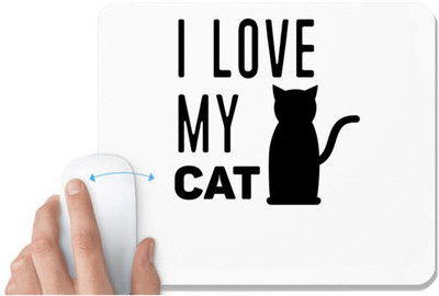 UDNAG White Mousepad 'Cat | I Love My Cat' for Computer / PC / Laptop [230 x 200 x 5mm] Non Slip Base Mousepad(White)