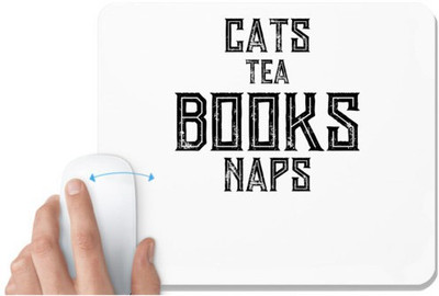 UDNAG White Mousepad 'Cat | CATS TEA BOOKS NAPS 2' for Computer / PC / Laptop [230 x 200 x 5mm] Mousepad(White)