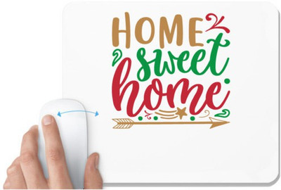 UDNAG White Mousepad 'Home | home sweet homee' for Computer / PC / Laptop [230 x 200 x 5mm] Non Slip Base Mousepad(White)