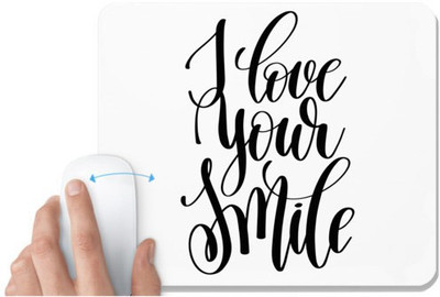 UDNAG White Mousepad 'I love your smile' for Computer / PC / Laptop [230 x 200 x 5mm] Non Slip Base Mousepad(White)
