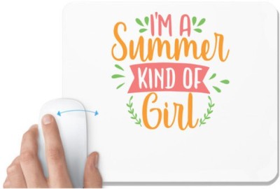 UDNAG White Mousepad 'Summer girl | i'm a summer kind of girl' for Computer / PC / Laptop [230 x 200 x 5mm] Mousepad(White)