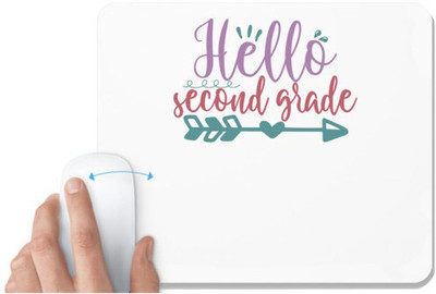 UDNAG White Mousepad 'School | hello second grade 2' for Computer / PC / Laptop [230 x 200 x 5mm] Mousepad(White)
