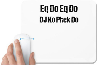 UDNAG White Mousepad 'eq do eq do dj ko phek do' for Computer / PC / Laptop [230 x 200 x 5mm] Mousepad(White)