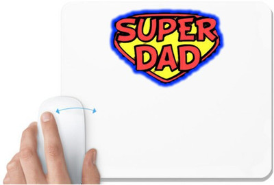 UDNAG White Mousepad 'Daddy | Super Dad' for Computer / PC / Laptop [230 x 200 x 5mm] Non Slip Base Mousepad(White)