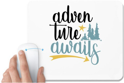 UDNAG White Mousepad 'Adventure | Adventure awaits' for Computer / PC / Laptop [230 x 200 x 5mm] Non Slip Base Mousepad(White)