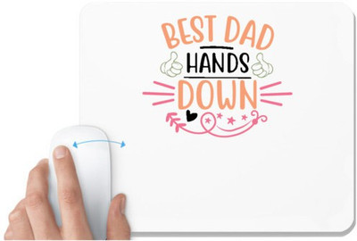UDNAG White Mousepad 'Father | best dad hands down' for Computer / PC / Laptop [230 x 200 x 5mm] Non Slip Base Mousepad(White)