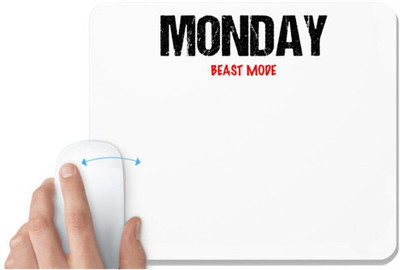 UDNAG White Mousepad 'Beast Mode | Monday Beast mode' for Computer / PC / Laptop [230 x 200 x 5mm] Mousepad(White)