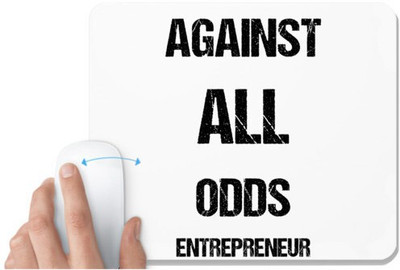 UDNAG White Mousepad 'Entrepreneur | Against all odds entrepreneur' for Computer / PC / Laptop [230 x 200 x 5mm] Non Slip Base Mousepad(White)