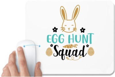 UDNAG White Mousepad 'Easter | egg hunt squad' for Computer / PC / Laptop [230 x 200 x 5mm] Mousepad(White)