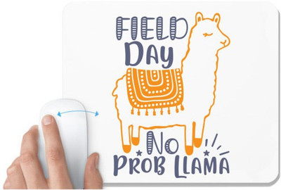 UDNAG White Mousepad 'field day no prob llama' for Computer / PC / Laptop [230 x 200 x 5mm] Mousepad(White)