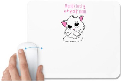 UDNAG White Mousepad 'Mother | Worlds Best cat mom' for Computer / PC / Laptop [230 x 200 x 5mm] Mousepad(White)