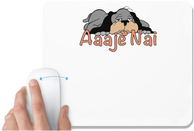 UDNAG White Mousepad 'Gujju | Aaje Nai' for Computer / PC / Laptop [230 x 200 x 5mm] Mousepad(White)
