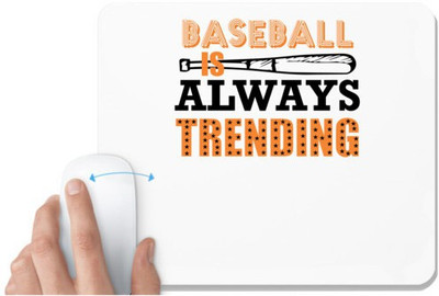 UDNAG White Mousepad 'Baseball | BASEBALL IS ALWAYS' for Computer / PC / Laptop [230 x 200 x 5mm] Non Slip Base Mousepad(White)