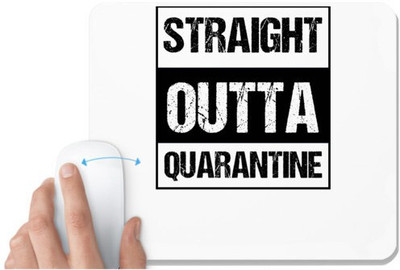 UDNAG White Mousepad 'Covid | Straight qutta quarantine' for Computer / PC / Laptop [230 x 200 x 5mm] Mousepad(White)