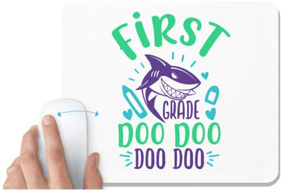 UDNAG White Mousepad 'Shark | 1st grade doo doo' for Computer / PC / Laptop [230 x 200 x 5mm] Non Slip Base Mousepad(White)