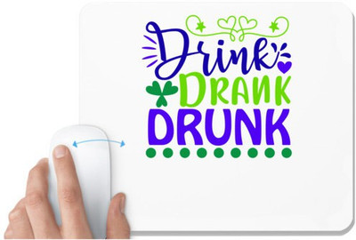 UDNAG White Mousepad 'School Teacher | drink drank drunk' for Computer / PC / Laptop [230 x 200 x 5mm] Non Slip Base Mousepad(White)