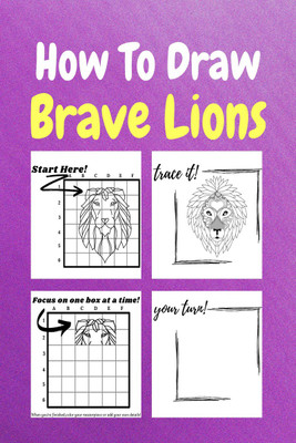 How To Draw Brave Lions(Paperback, Sor Miller)