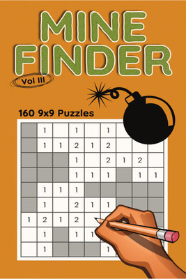 Mine Finder 9x9, Vol III(Paperback, Brainiac Publishing)
