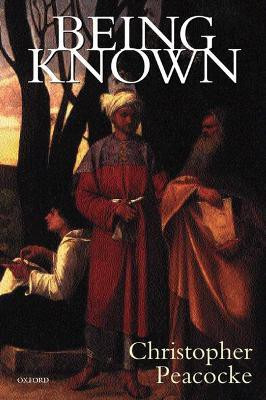 Being Known(English, Hardcover, Peacocke Christopher)