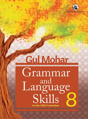Gul Mohar Grammar & Language Skills CISCE Class 8(Paperback, NA)