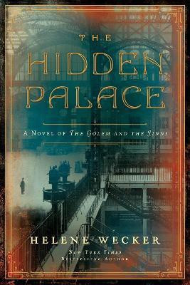 The Hidden Palace(English, Paperback, Wecker Helene)