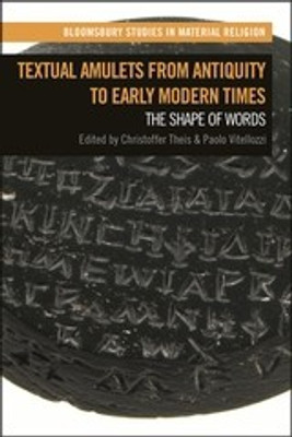 Textual Amulets from Antiquity to Early Modern Times(English, Hardcover, unknown)