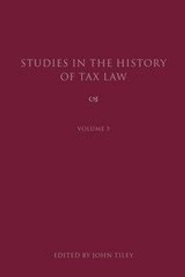 Studies in the History of Tax Law, Volume 5(English, Hardcover, unknown)