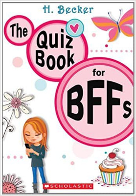 The Quiz Book for Bffs 2(English, Paperback, Becker H)