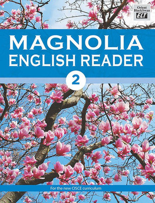 Magnolia English Reader Class II(English, Paperback, Zendin Shroff, Nalini Shreekumar)