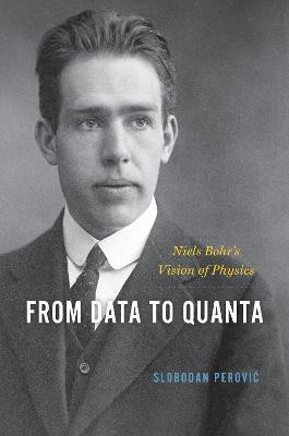 From Data to Quanta(English, Hardcover, Perovic Slobodan)
