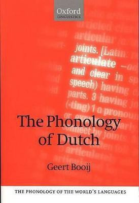 The Phonology of Dutch(English, Paperback, Booij Geert)