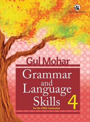 Gul Mohar Grammar & Language Skills CISCE Class 4(Paperback, NA)