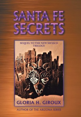 Santa Fe Secrets(English, Hardcover, Giroux Gloria H)