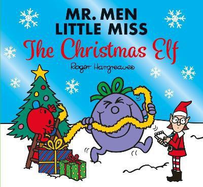 Mr. Men Little Miss The Christmas Elf(English, Paperback, Hargreaves Adam)