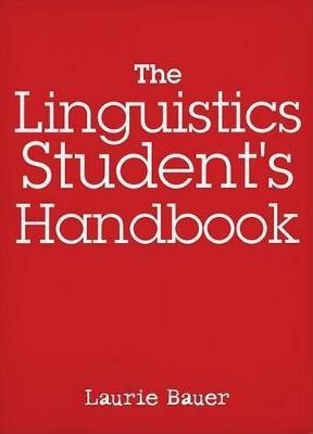 The Linguistics Student's Handbook(English, Paperback, Bauer Laurie Professor of Linguistics)