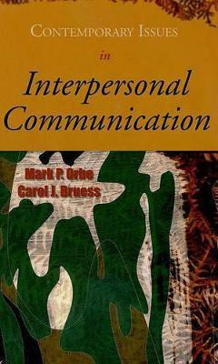 Contemporary Issues in Interpersonal Communication(English, Paperback, Orbe Mark P Dr)