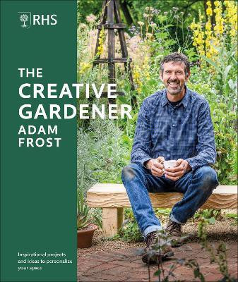 RHS The Creative Gardener(English, Hardcover, Frost Adam)