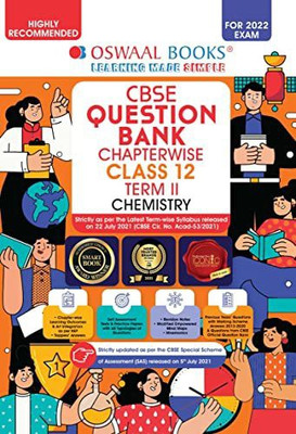 Oswaal Cbse Question Bank for Term 2 Class 12 Chemistry (for Board Exams 2022) , Cbse Books Class 12(English, Paperback, unknown)