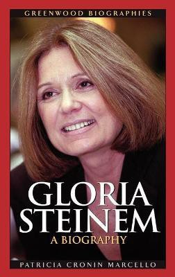 Gloria Steinem(English, Hardcover, Marcello Patricia Cronin)