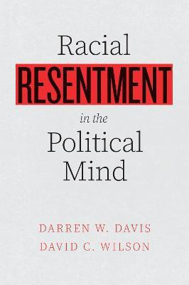 Racial Resentment in the Political Mind(English, Hardcover, Davis Darren W.)