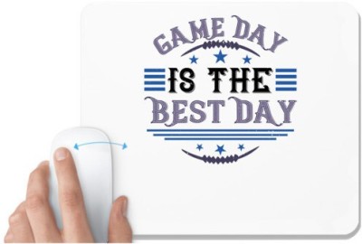 UDNAG White Mousepad 'Game day | Game day is the best day' for Computer / PC / Laptop [230 x 200 x 5mm] Mousepad(White)