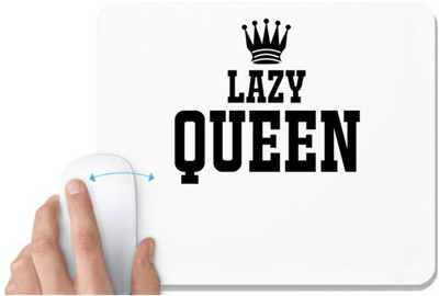 UDNAG White Mousepad 'Queen | LAZY QUEEN' for Computer / PC / Laptop [230 x 200 x 5mm] Mousepad(White)