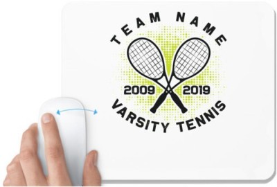 UDNAG White Mousepad 'Tennis | Team name' for Computer / PC / Laptop [230 x 200 x 5mm] Mousepad(White)