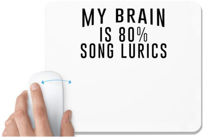 UDNAG White Mousepad 'Music | MY BARAIN IS' for Computer / PC / Laptop [230 x 200 x 5mm] Mousepad(White)